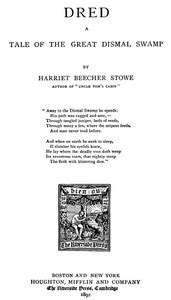 The Project Gutenberg eBook of Dred, by Harriet Beecher Stowe..